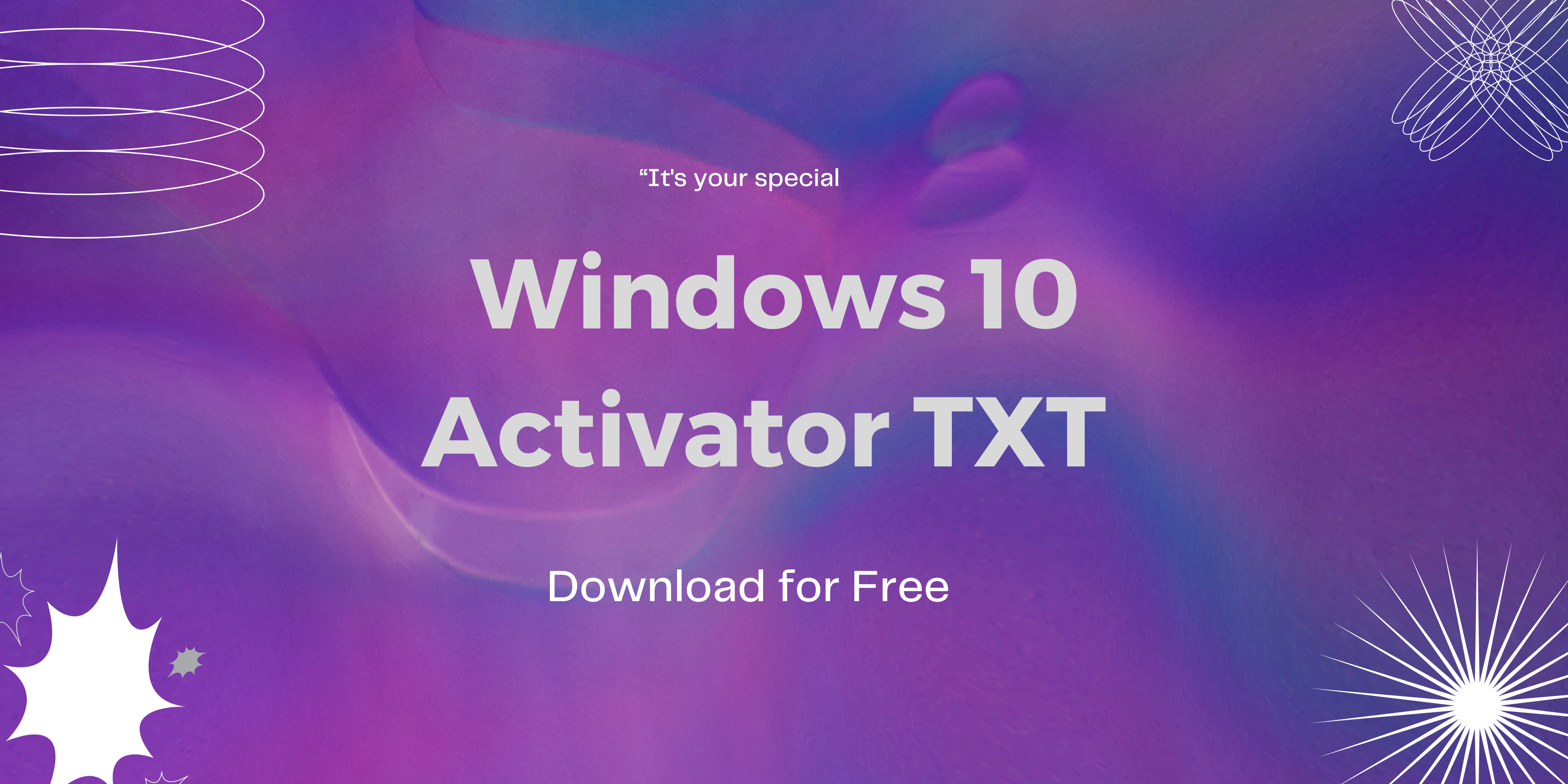 Windows 10 Activator TXT Download for Free